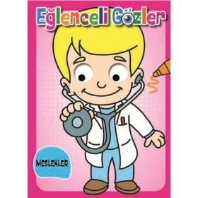 Eğlenceli Gözler Meslekler - 0-6 Yaş Yayınları