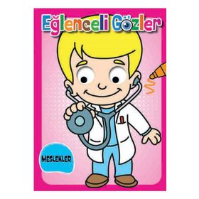 Eğlenceli Gözler Meslekler - 0-6 Yaş Yayınları