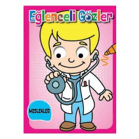Eğlenceli Gözler Meslekler - 0-6 Yaş Yayınları