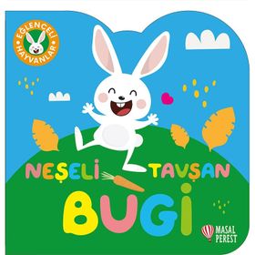 Eğlenceli Hayvanlar Serisi-Neşeli Tavşan Bugi Masalperest
