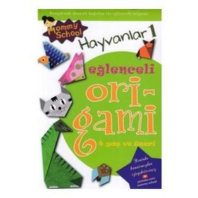 Eğlenceli Kağıt Etkinlikleri ve Origami - Kate Needham Eileen O’Brien