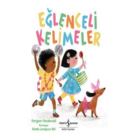 Eğlenceli Kelimeler - Maryann Macdonald