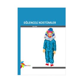 EĞLENCELİ KOSTÜMLER - GÜLAY AYDIN