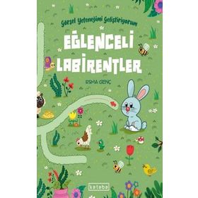 Eğlenceli Labirentler - Esma Genç