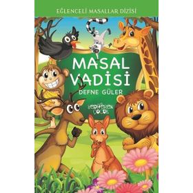 Eğlenceli Masallar Dizisi - Masal Vadisi - Defne Güler