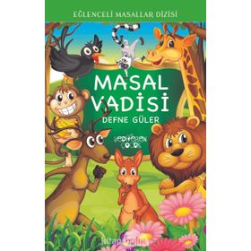Eğlenceli Masallar Dizisi - Masal Vadisi - Defne Güler