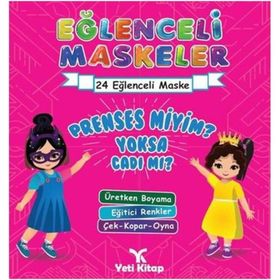Eğlenceli Maskeler Prenses Miyim Yoksa Cadı Mı 24 Eğlenceli Maske Etkinlik Kitabı