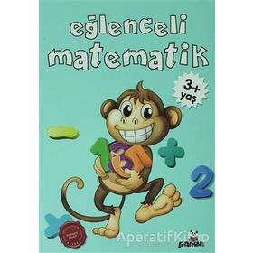 Eğlenceli Matematik 3 Yaş - Beyaz Panda Yayınları