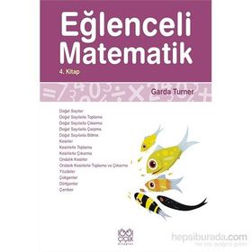 Eğlenceli Matematik 4. Kitap - Garda Turner