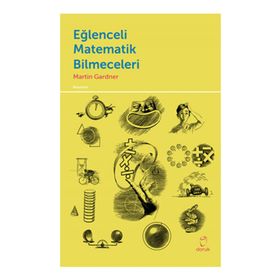 Eğlenceli Matematik Bilmeceleri - Martin Gardner