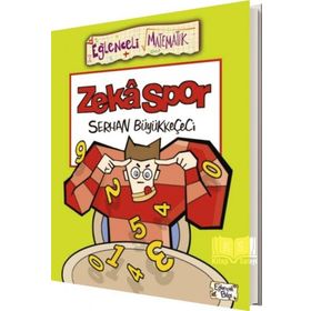 Eğlenceli Matematik / İleri Zekaspor - Serhan Büyükkeçeci - Eğlenceli Bilgi Yayınları