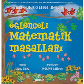 EĞLENCELI MATEMATIK MASALLARI ZEKA GELIŞTIRICI SAYMA İŞLEMLERI - GREG TANG;HEATHER CAHOCN