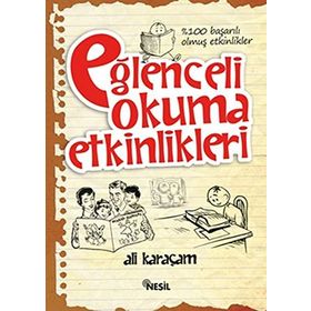 EĞLENCELİ OKUMA ETKINLIKLERI - ALI KARAÇAM