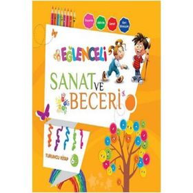 Eğlenceli Sanat ve Beceri Turuncu Kitap 6 Yaş - Parıltı Komisyon Heyet-Kurul-Komisyon