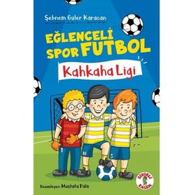 Eğlenceli Spor Futbol Kahkaha Ligi - Şebnem Güler Karacan