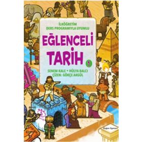 Eğlenceli Tarih 1 - Senem Kale Hülya Balcı
