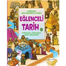Eğlenceli Tarih 1 - Senem Kale Hülya Balcı