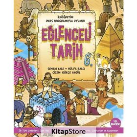 Eğlenceli Tarih 6.Sınıf - Senem Kale , Hülya Balcı