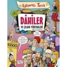 Eğlenceli Tarih Dahiler ve Çılgın Yöntemleri - Nefise Atçakarlar