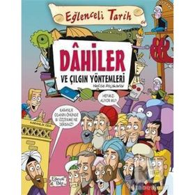 Eğlenceli Tarih Dahiler ve Çılgın Yöntemleri - Nefise Atçakarlar