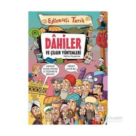 Eğlenceli Tarih Dahiler ve Çılgın Yöntemleri - Nefise Atçakarlar