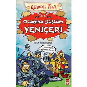 Eğlenceli Tarih - Ocağına Düştüm Yeniçeri - Metin Özdamarlar