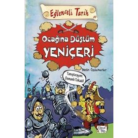 Eğlenceli Tarih - Ocağına Düştüm Yeniçeri - Metin Özdamarlar