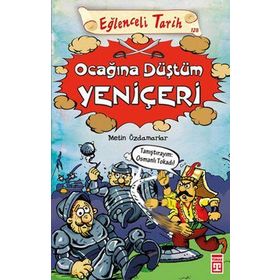 Eğlenceli Tarih - Ocağına Düştüm Yeniçeri - Metin Özdamarlar