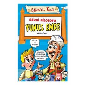 Eğlenceli Tarih - Sevgi Filozofu Yunus Emre - Gülizi Özen