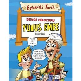 Eğlenceli Tarih - Sevgi Filozofu Yunus Emre - Gülizi Özen