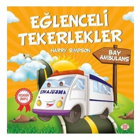 Eğlenceli Tekerlekler - Bay Ambulans - Harry Simpson