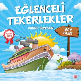 Eğlenceli Tekerlekler - Bay Gemi - Harry Simpson