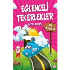 Eğlenceli Tekerlekler - Bay Helikopter - Harry Simpson