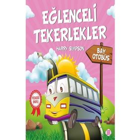 Eğlenceli Tekerlekler - Bay Otobüs - Harry Simpson