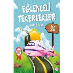 Eğlenceli Tekerlekler - Bay Uçak - Harry Simpson