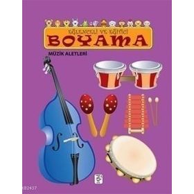 EĞLENCELI VE EĞITICI BOYAMA MÜZIK ALETLERI - KOLEKTIF