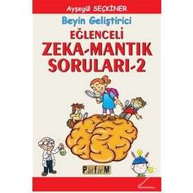 Eğlenceli Zeka-Mantık Soruları 2 - Ayşegül Seçkiner