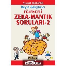 Eğlenceli Zeka-Mantık Soruları 2 - Ayşegül Seçkiner