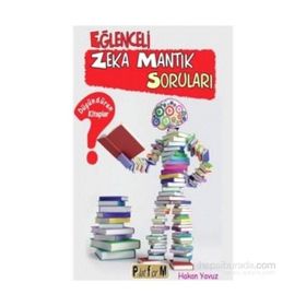 Eğlenceli Zeka Mantık Soruları - Hakan Yavuz