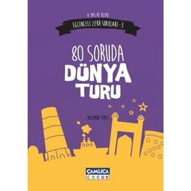 Eğlenceli Zeka Soruları 3 80 Soruda Dünya Turu - Yasemin Teres