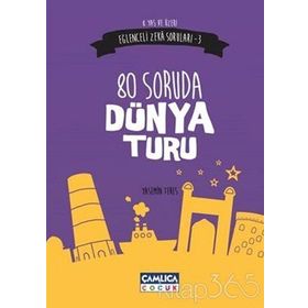 Eğlenceli Zeka Soruları 3 80 Soruda Dünya Turu - Yasemin Teres