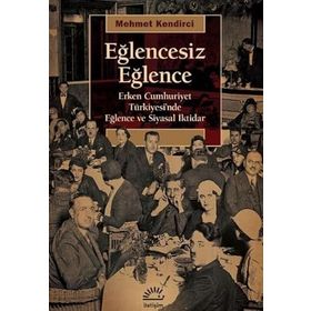 Eğlencesiz Eğlence - Mehmet Kendirci
