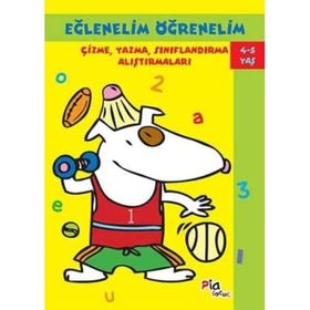 Eğlenelim Öğrenelim Çizme, Yazma, Sınıflandırma Alıştırmaları
