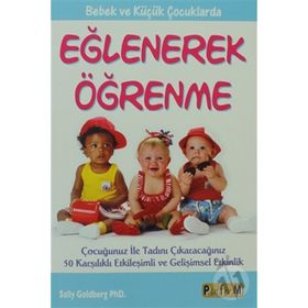 EĞLENEREK ÖĞRENME - SALLY GOLDBERG