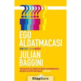 Ego Aldatmacası - Julian Baggini