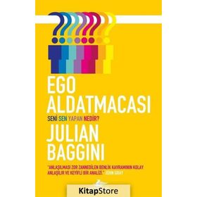 Ego Aldatmacası - Julian Baggini