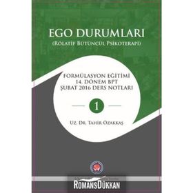 Ego Durumları Psikoterapisi 9 - Tahir Özakkaş