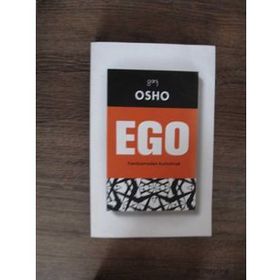 EGO YANILSAMADAN KURTULMAK - OSHO (BHAGMAN SHREE RAJNEESH)