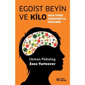 Egoist Beyin ve Kilo - Zaza Yurtsever