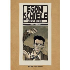 Egon Schiele - Yakıcı Beden - Otto Gabos